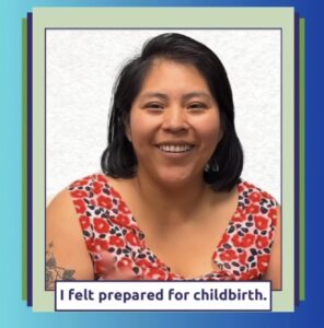 “I felt prepared for childbirth.”